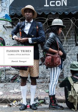 Fashion Tribes Global Street Style  9781419713903 Front Cover