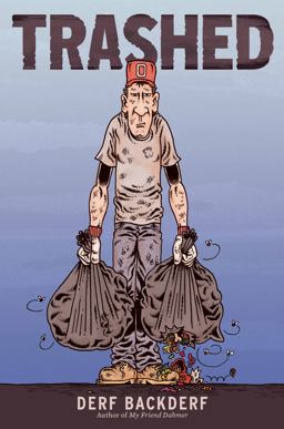 Trashed A Graphic Novel  9781419714542 Front Cover