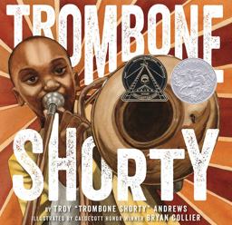 Trombone Shorty A Picture Book Biography  9781419714658 Front Cover