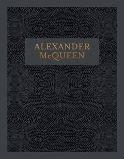 Alexander Mcqueen Inside the Creative Mind of a Legendary Fashion Designer  9781419717239 Front Cover