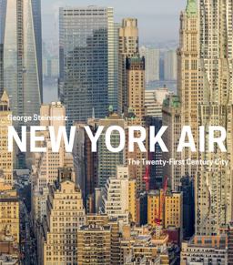 New York Air The View from Above  9781419717895 Front Cover