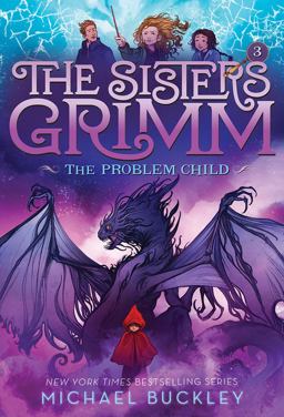 Problem Child (the Sisters Grimm #3) 10th 9781419720048 Front Cover