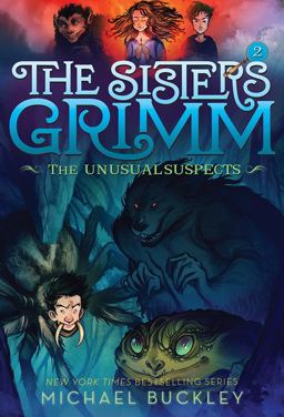 The Unusual Suspects (the Sisters Grimm #2)