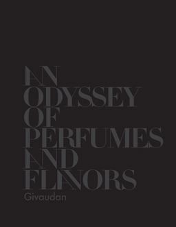 Givaudan: an Odysssey of Flavours and Fragrances  9781419721472 Front Cover