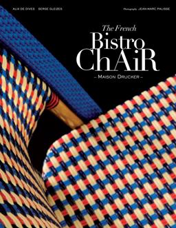 French Bistro Chair Maison Drucker  9781419723438 Front Cover