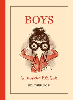 Boys An Illustrated Field Guide  9781419723889 Front Cover
