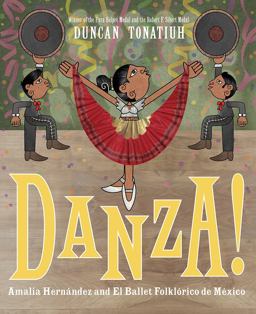 Danza! Amalia Hernï¿½ndez and el Ballet Folklï¿½rico de Mï¿½xico  9781419725326 Front Cover