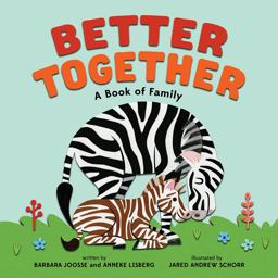 Better Together A Book of Family  9781419725388 Front Cover