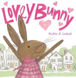 Lovey Bunny  9781419725531 Front Cover
