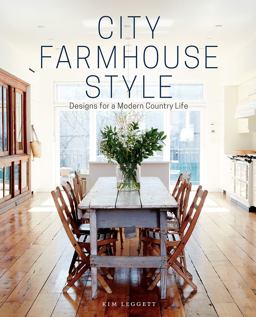 City Farmhouse Style Designs for a Modern Country Life  9781419726507 Front Cover