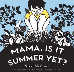 Mama, Is It Summer Yet? A Board Book  9781419728280 Front Cover