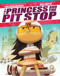 Princess and the Pit Stop A Picture Book  9781419728488 Front Cover