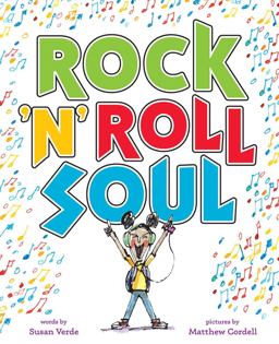 Rock 'n' Roll Soul A Picture Book  9781419728495 Front Cover