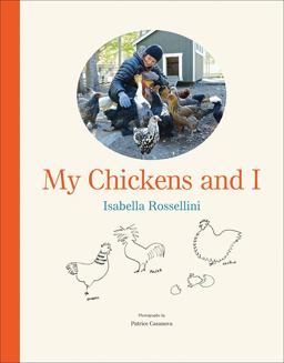 My Chickens and I  9781419729911 Front Cover