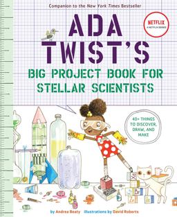Ada Twist's Big Project Book for Stellar Scientists  9781419730245 Front Cover