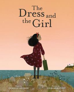 Dress and the Girl A Picture Book  9781419731617 Front Cover