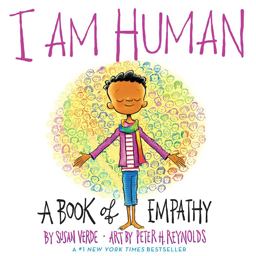 I Am Human A Book of Empathy  9781419731655 Front Cover