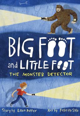 The Monster Detector (Big Foot and Little Foot #2)