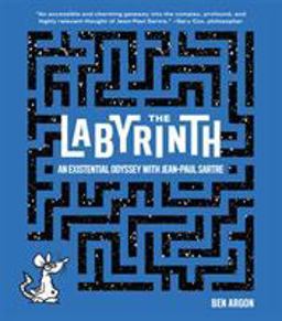Labyrinth An Existential Odyssey with Jean-Paul Sartre  9781419740022 Front Cover