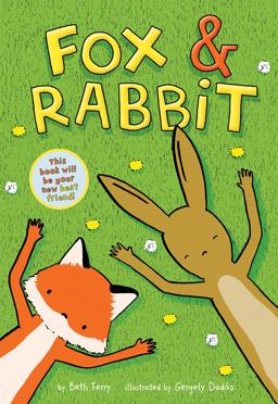 Fox and Rabbit (Fox and Rabbit Book #1)