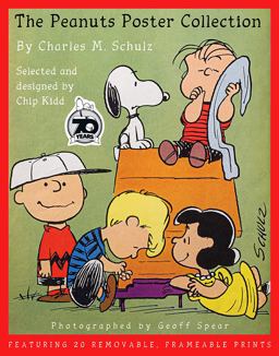 Peanuts Poster Collection Featuring 20 Removable, Frameable Prints  9781419748431 Front Cover