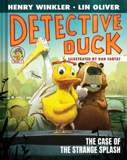 Detective Duck: the Case of the Strange Splash (Detective Duck #1)  9781419755132 Front Cover
