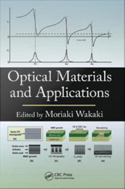 Optical Materials and Applications 2017 9781420015485 Front Cover