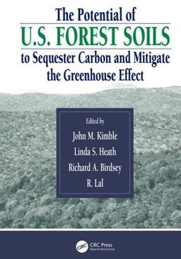 The Potential of U. S. Forest Soils to Sequester Carbon and Mitigate the Greenhouse Effect