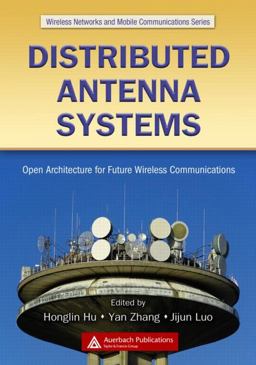 Distributed Antenna Systems Distributed Antenna Systems
