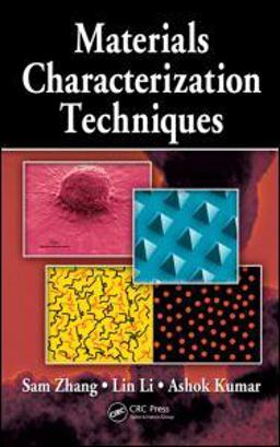 Materials Characterization Techniques Materials Characterization Techniques
