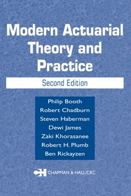 Modern Actuarial Theory and Practice