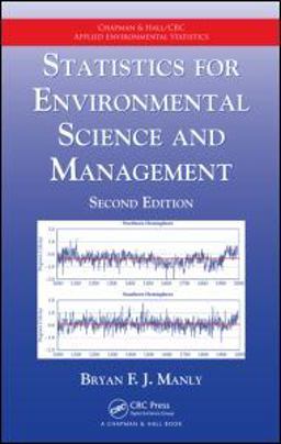 Statistics for Environmental Science and Management 2nd 9781420061475 Front Cover