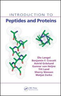Introduction to Peptides and Proteins  9781420064124 Front Cover