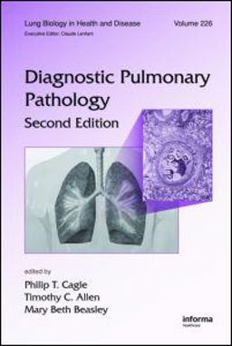 Diagnostic Pulmonary Pathology 2nd 9781420065954 Front Cover