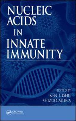Nucleic Acids in Innate Immunity  9781420068252 Front Cover