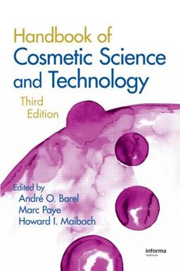 Handbook of Cosmetic Science and Technology 3rd 9781420069631 Front Cover