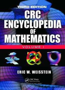 CRC Encyclopedia of Mathematics, Third Edition - 3 Volume Set 3rd 9781420072211 Front Cover