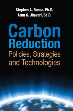 Carbon Reduction Policies, Strategies and Technologies  9781420083828 Front Cover