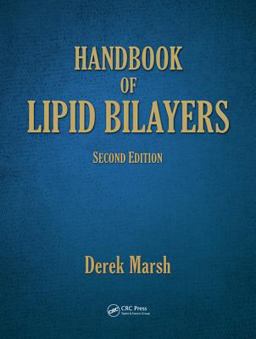 Handbook of Lipid Bilayers Handbook of Lipid Bilayers