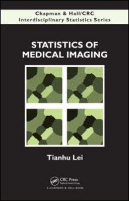 Statistics of Medical Imaging  9781420088427 Front Cover
