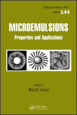 Microemulsions Properties and Applications 2008 9781420089592 Front Cover