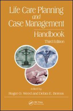 Life Care Planning and Case Management 3rd 9781420090697 Front Cover