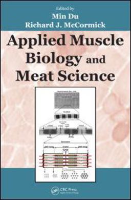 Applied Muscle Biology and Meat Science  9781420092721 Front Cover