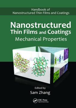 Nanostructured Thin Films and Coatings Mechanical Properties  9781420094022 Front Cover