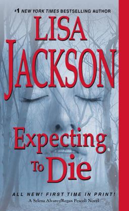 Expecting to Die  9781420136074 Front Cover
