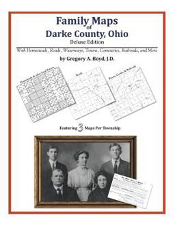 Family Maps of Darke County, Ohio, Deluxe Edition