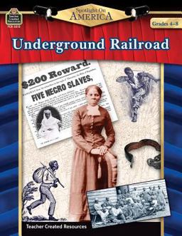 Underground Railroad, Grades 4-8