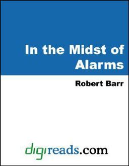 In the Midst of Alarms