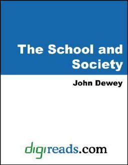 The School and Society