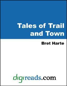Tales of Trail and Town